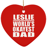 Leslie World's Okayest Dad - Heart Ornament