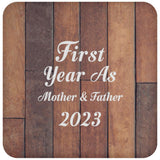 First Year As Mother & Father 2023 - Drink Coaster E