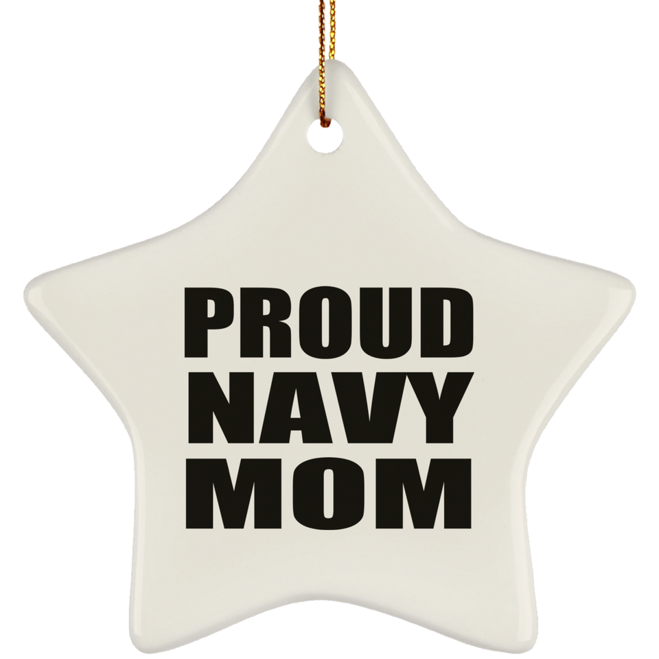 Proud Navy Mom - Star Ornament