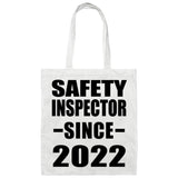 Safety Inspector Since 2022 - Tote Bag White