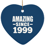 25th Birthday Amazing Since 1999 - Heart Ornament