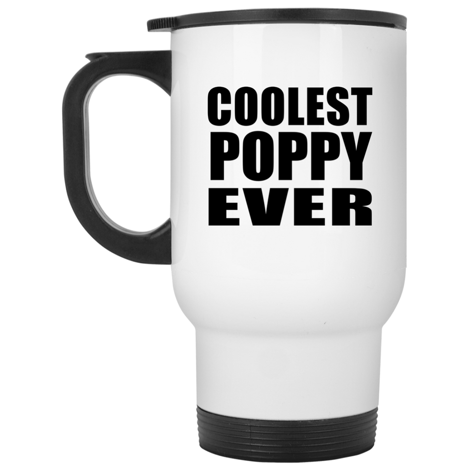 Coolest Poppy Ever - White Travel Mug