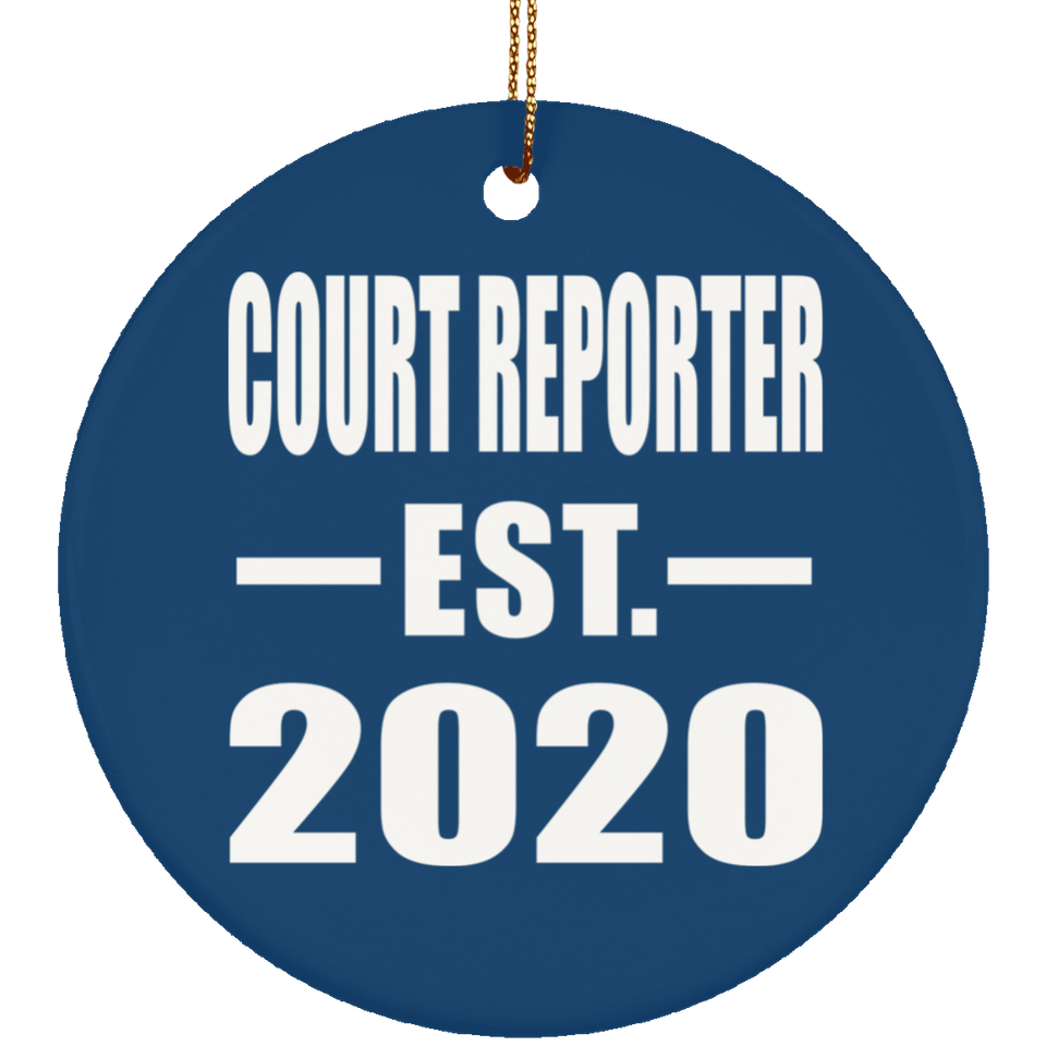 Court Reporter Established EST. 2020 - Circle Ornament