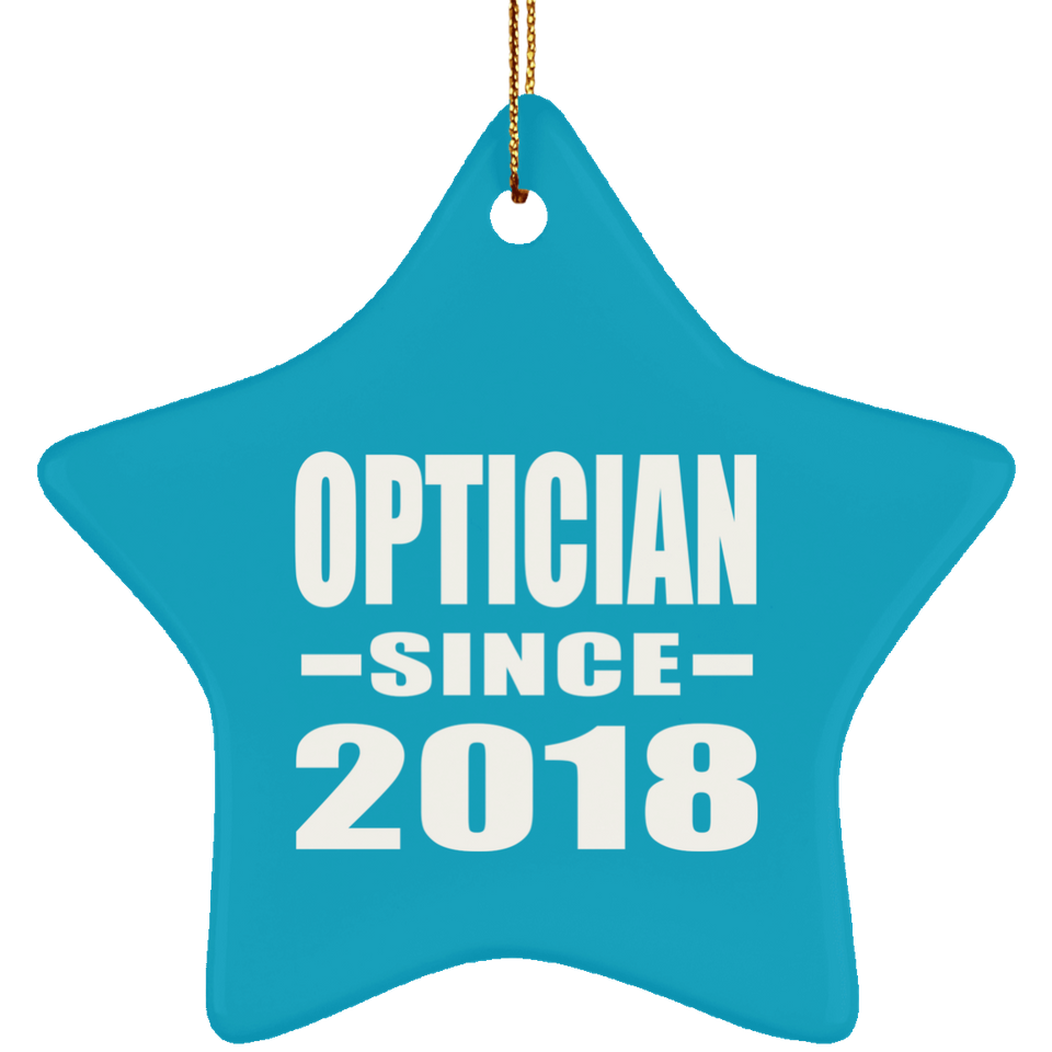 Optician Since 2018 - Star Ornament