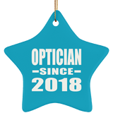 Optician Since 2018 - Star Ornament