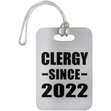 Clergy Since 2022 - Luggage Bag Tag