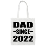 Dad Since 2022 - Tote Bag White