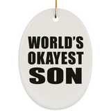 World's Okayest Son - Oval Ornament