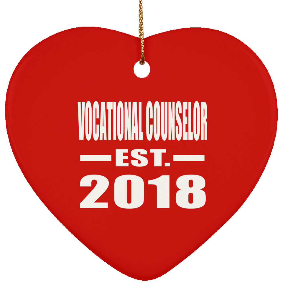 Vocational Counselor Established EST. 2018 - Heart Ornament