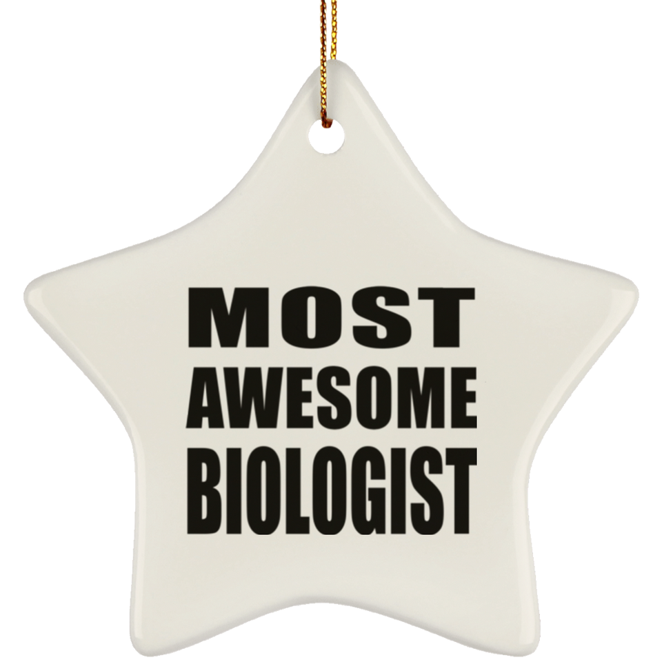 Most Awesome Biologist - Star Ornament