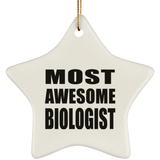 Most Awesome Biologist - Star Ornament
