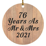 76 Years As Mr & Mrs 2021 - Circle Ornament C