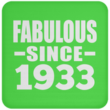 91st Birthday Fabulous Since 1933 - Drink Coaster