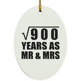 30th Anniversary Square Root of 900 Years As Mr & Mrs - Oval Ornament