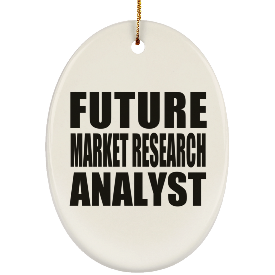 Future Market Research Analyst - Oval Ornament