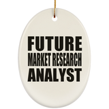 Future Market Research Analyst - Oval Ornament