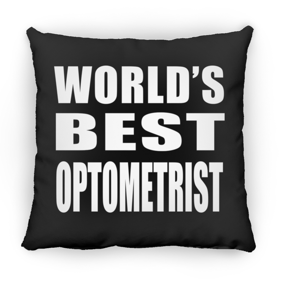 World's Best Optometrist - Throw Pillow Black