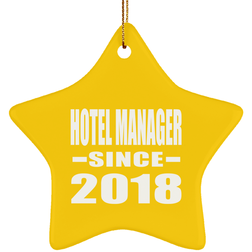 Hotel Manager Since 2018 - Star Ornament