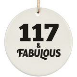 117th Birthday 117 & Fabulous - Circle Ornament