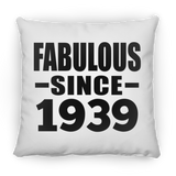85th Birthday Fabulous Since 1939 - Throw Pillow