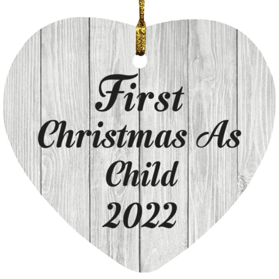 First Christmas As Child 2022 - Heart Ornament F