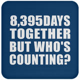 23rd Anniversary 8,395 Days Together But Who's Counting - Drink Coaster