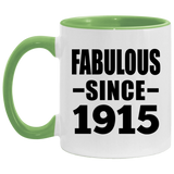 109th Birthday Fabulous Since 1915 - 11oz Accent Mug Green