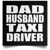 Dad Husband Taxi Driver - Poster Square