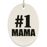 Number One #1 Mama - Oval Ornament