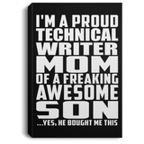 Proud Technical Writer Mom Of Awesome Son - Canvas Portrait