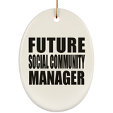 Future Social Community Manager - Oval Ornament