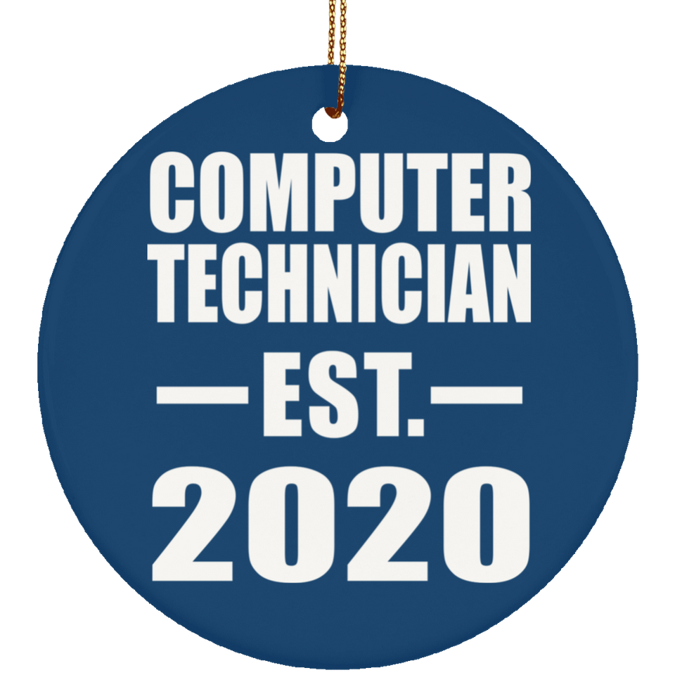 Computer Technician Established EST. 2020 - Circle Ornament