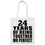 24th Anniversary 24 Years Of Being Mr Perfect - Tote Bag White