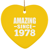 46th Birthday Amazing Since 1978 - Heart Ornament