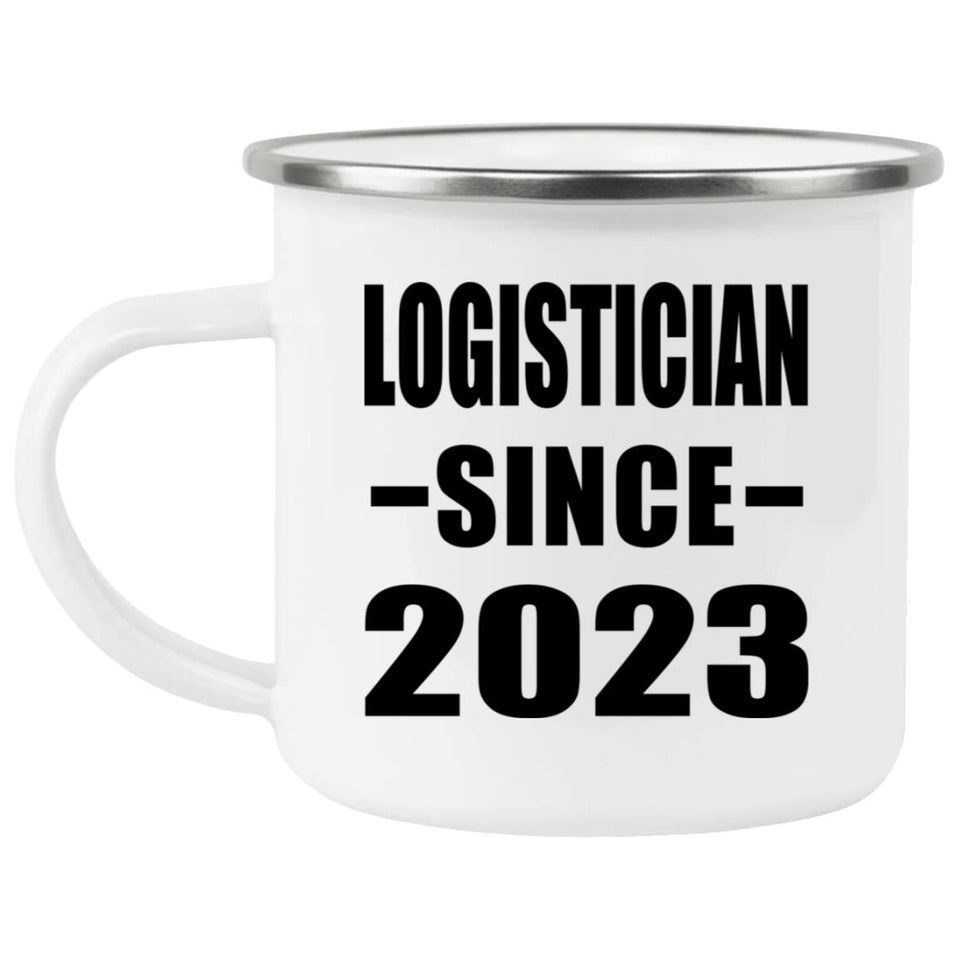 Logistician Since 2023 - 12oz Camping Mug