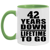 42nd Anniversary 42 Years Down Lifetime To Go - 11oz Accent Mug Green