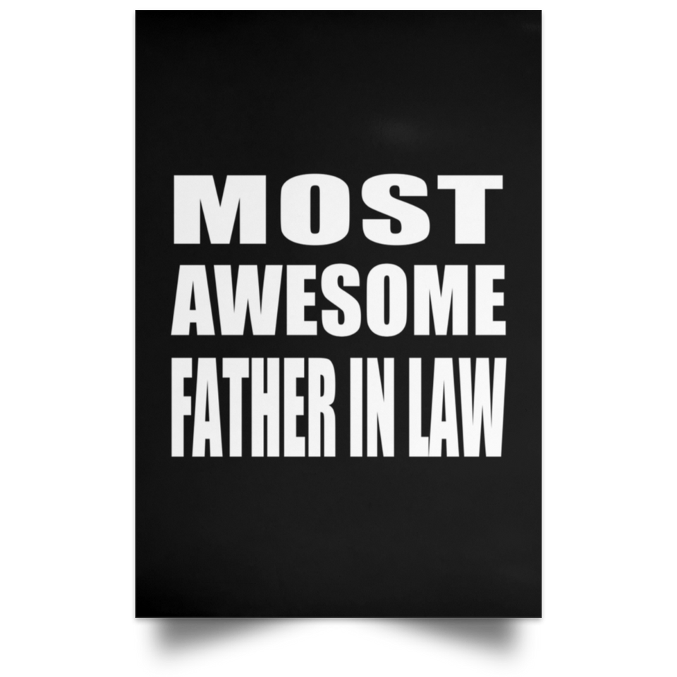 Most Awesome Father In Law - Poster Portrait
