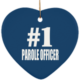 Number One #1 Parole Officer - Heart Ornament