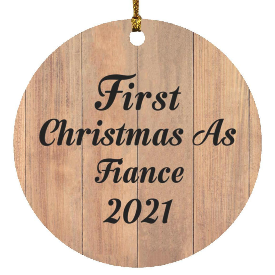 First Christmas As Fiance 2021 - Circle Ornament C