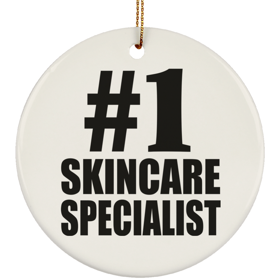 Number One #1 Skincare Specialist - Circle Ornament
