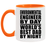 Environmental Engineer By Day World's Best Dad By Night - 11oz Accent Mug Orange