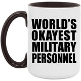 World's Okayest Military Personnel - 15oz Accent Mug Black