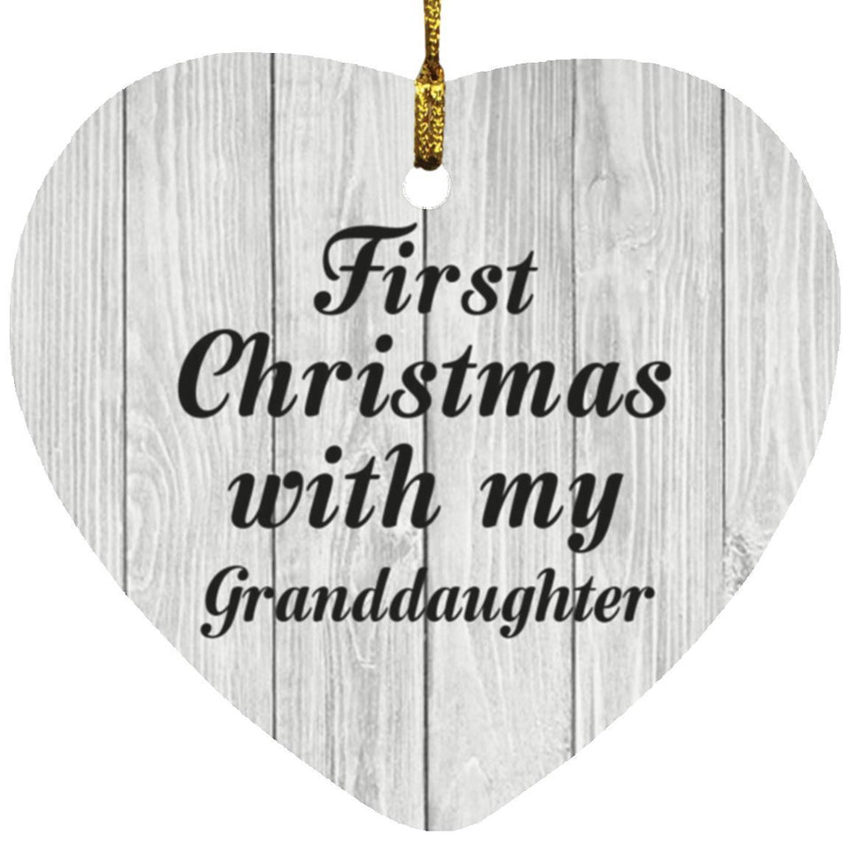 First Christmas With My Granddaughter - Heart Ornament F