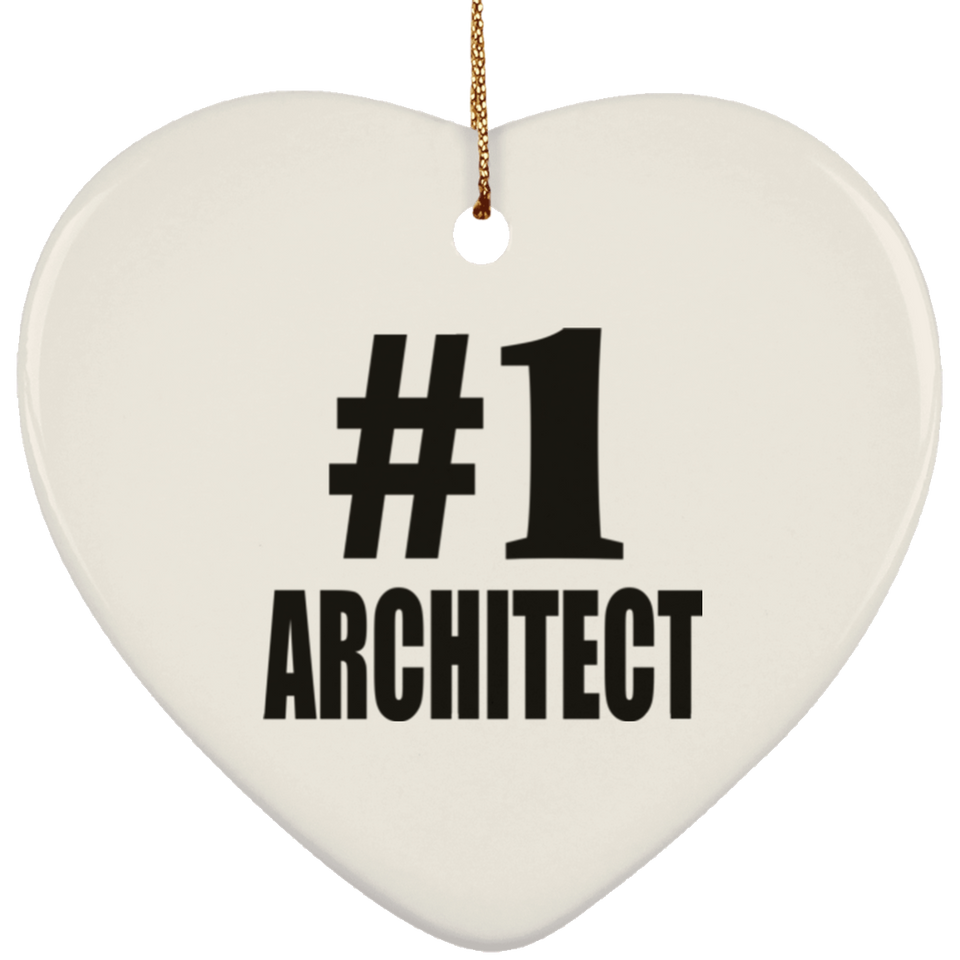 Number One #1 Architect - Heart Ornament