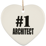 Number One #1 Architect - Heart Ornament