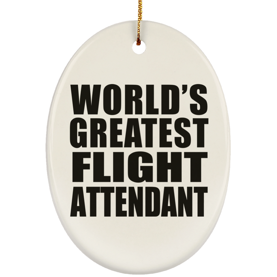 World's Greatest Flight Attendant - Oval Ornament