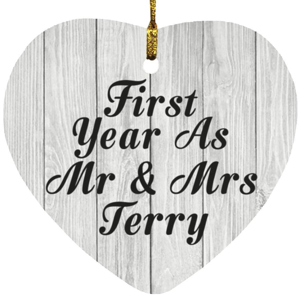 First Year As Mr & Mrs Terry - Heart Ornament F