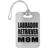 Labrador Retriever Mom - Luggage Bag Tag