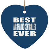 Best Air Traffic Controller Ever - Heart Ornament