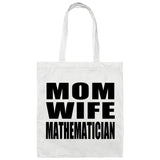 Mom Wife Mathematician - Tote Bag White